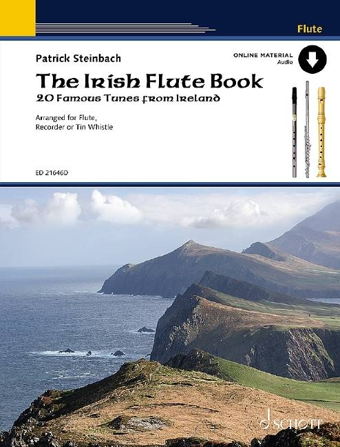 The Irish Flute Book 20 Famous Tunes from Ireland. Flöte, Blockflöte oder Tin Whistle. Ausgabe mit Online-Audiodatei.