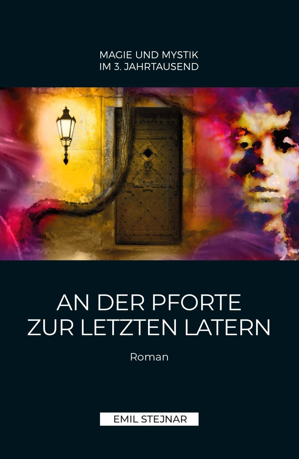 An der Pforte zur letzten Latern Roman