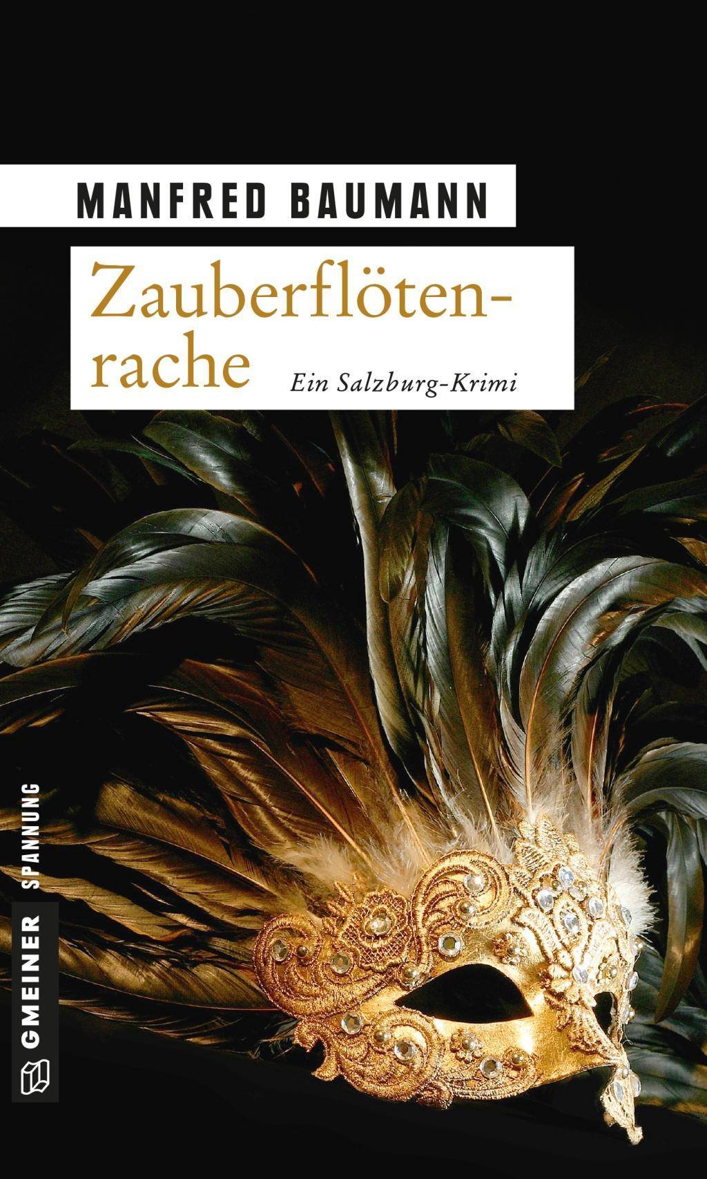 Zauberflötenrache Ein Salzburg-Krimi. Meranas dritter Fall