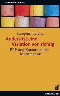Anders ist eine Variation von richtig PEP und Kunsttherapie bei Autismus