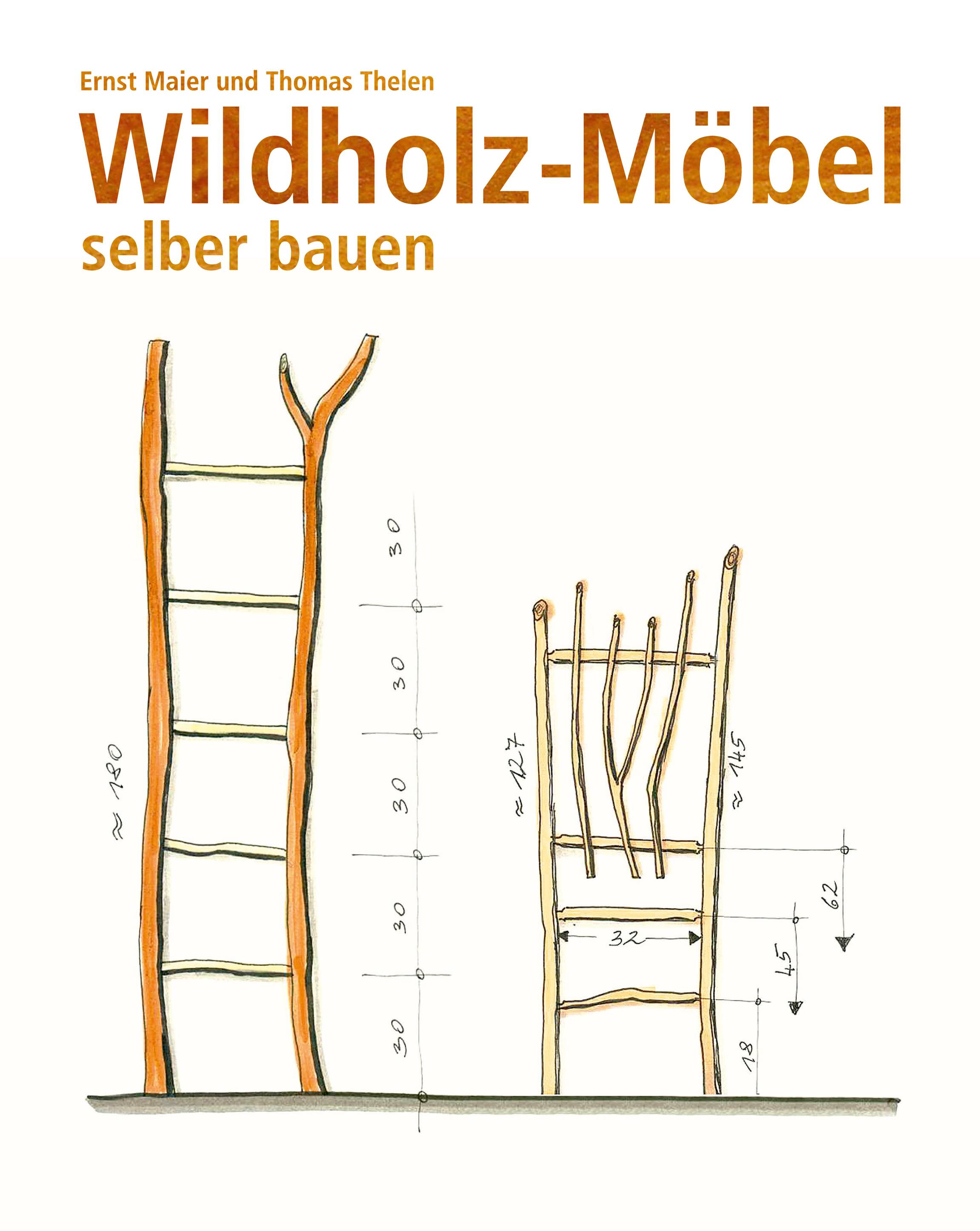 Wildholz-Möbel selber bauen