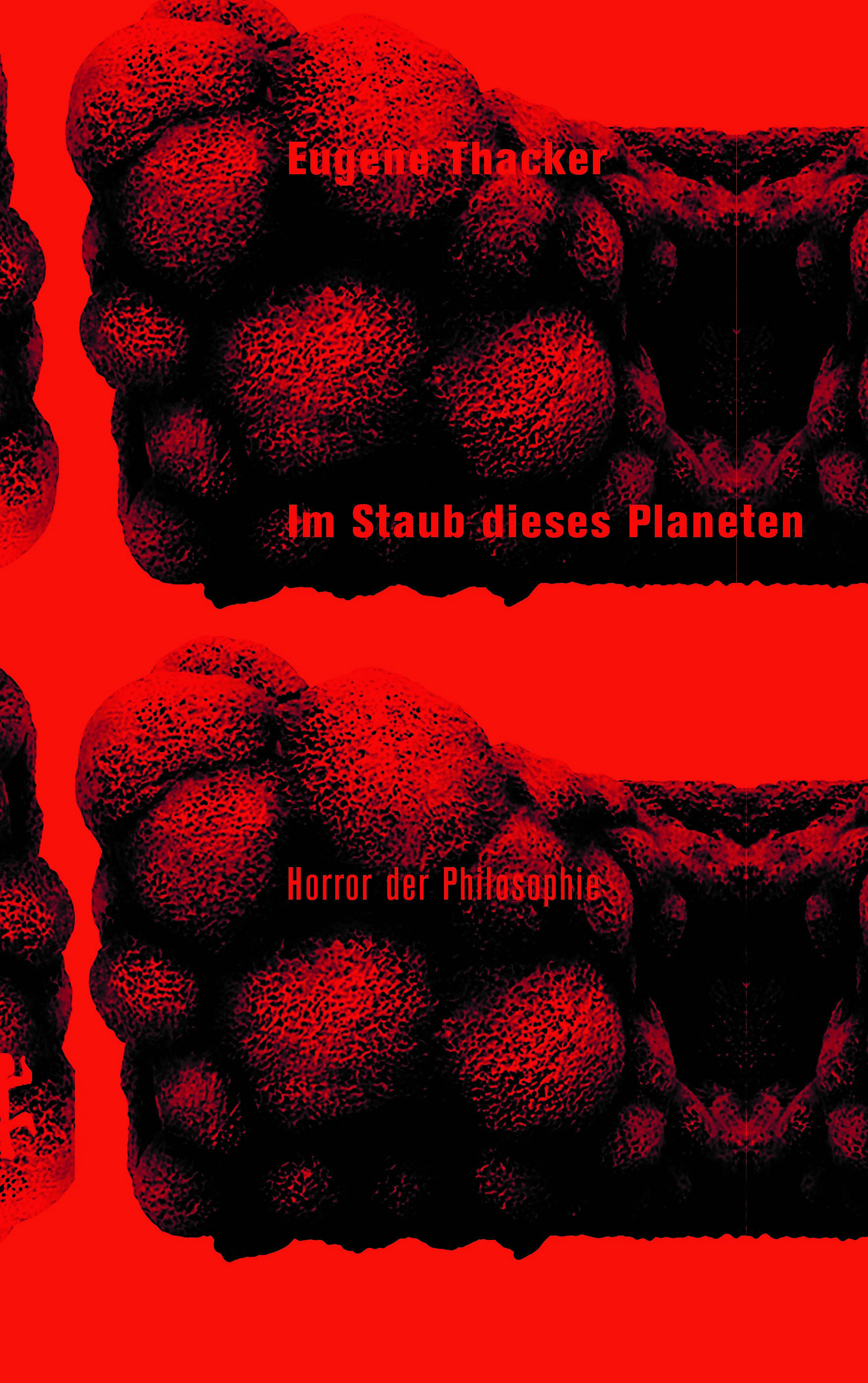 Im Staub dieses Planeten Horror der Philosophie