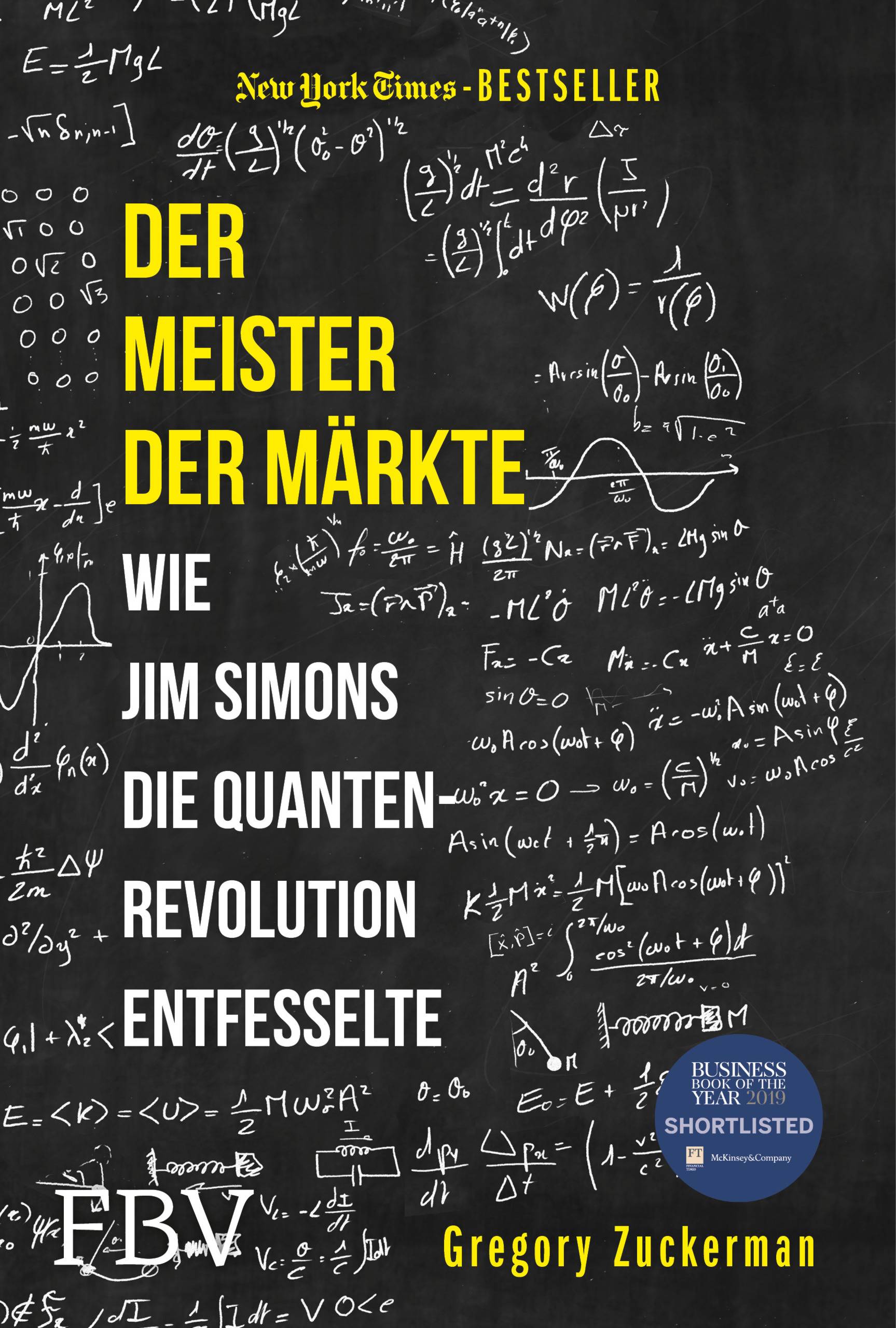 Der Meister der Märkte Wie Jim Simons die Quantenrevolution entfesselte