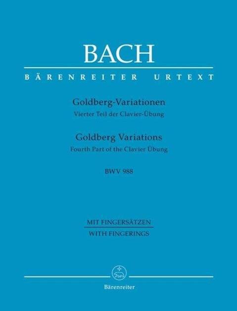 Goldberg-Variationen BWV 988 Vierter Teil der Clavier-Übung
