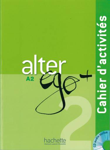 Cahier d'activités - Arbeitsbuch, mit Audio-CD Niveau A2. Inkl.Download