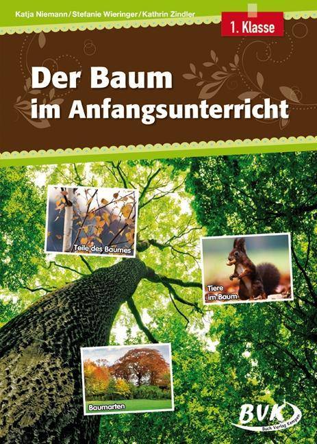 Der Baum im Anfangsunterricht 1. Klasse