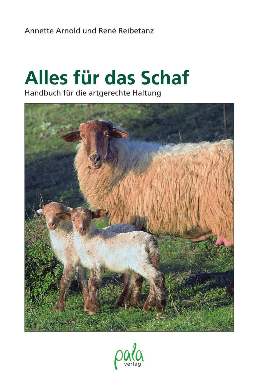 Alles für das Schaf Handbuch für die artgerechte Haltung