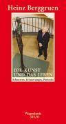 Die Kunst und das Leben Schnurren, Erinnerungen, Portraits