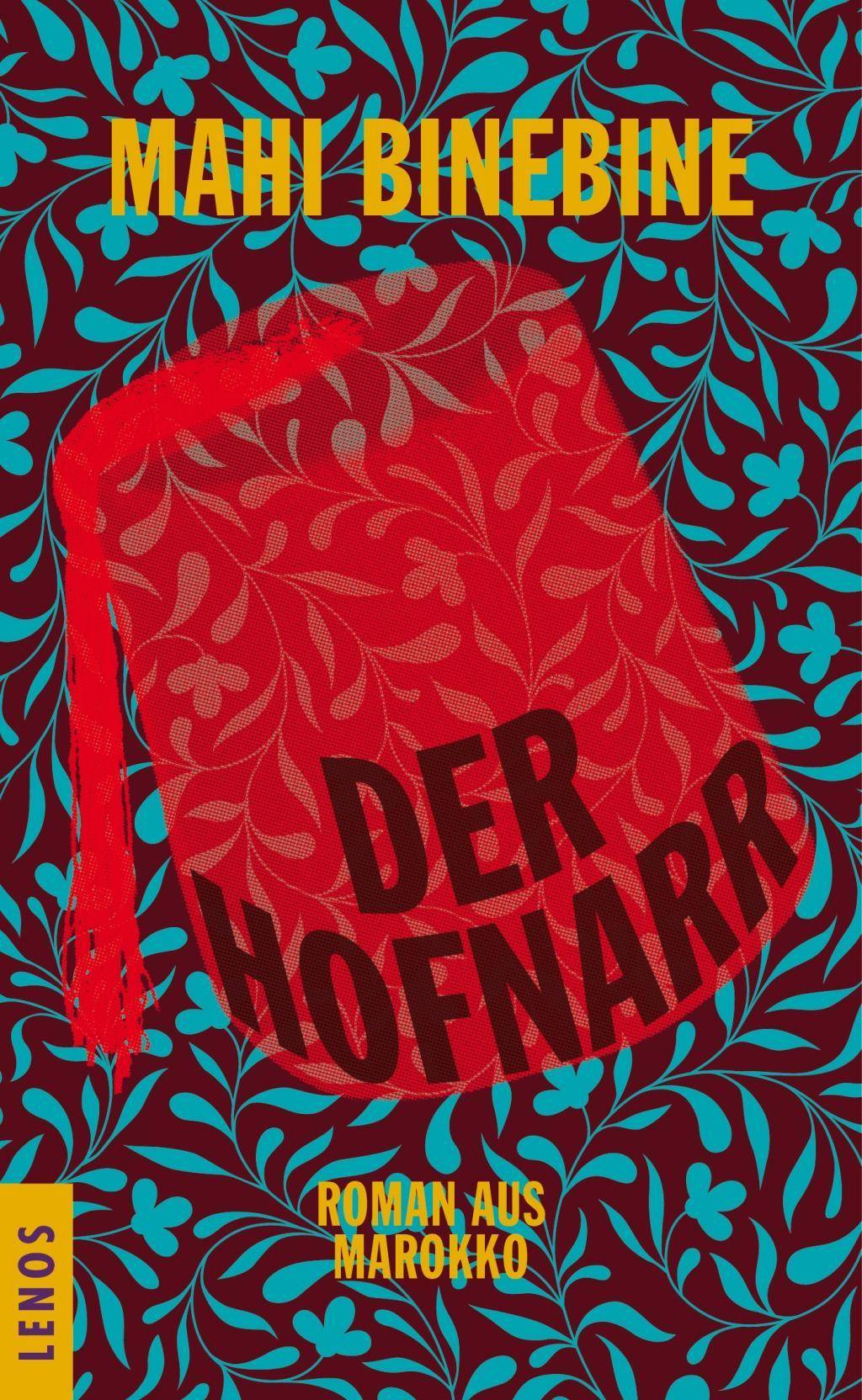 Der Hofnarr Roman aus Marokko