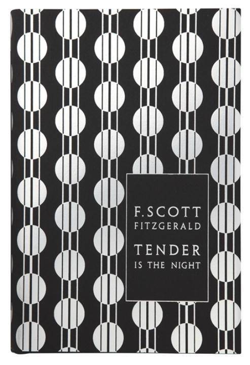 Tender is the Night With an introduction and notes by Richard Godden