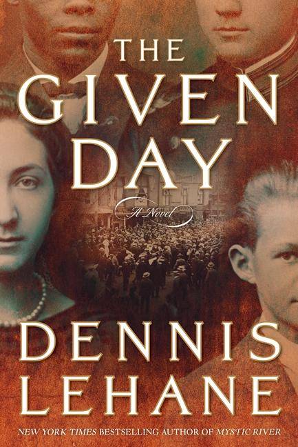 The Given Day A Novel