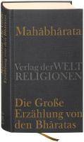 Mahabharata Die Große Erzählung von den Bharatas