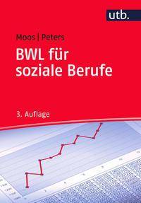 BWL für soziale Berufe Eine Einführung