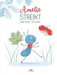 Amelie streikt Bilderbuch