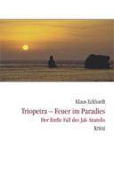 Triopetra - Feuer im Paradies Der fünfte Fall des Jak Anatolis