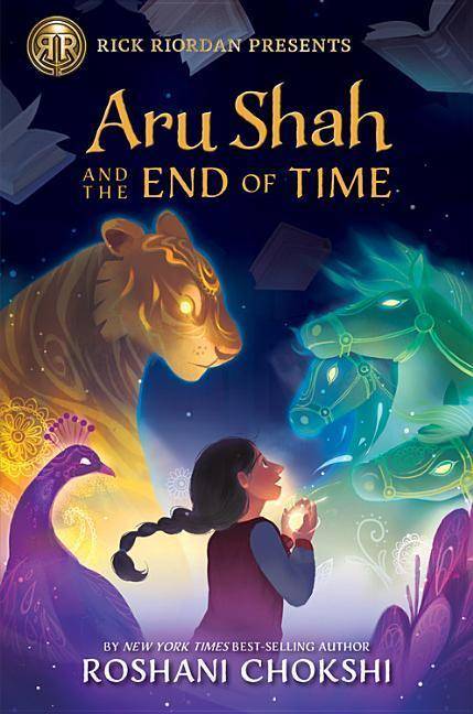 Aru Shah and the End of Time (A Pandava Novel Book 1) A Pandava Novel Book 1