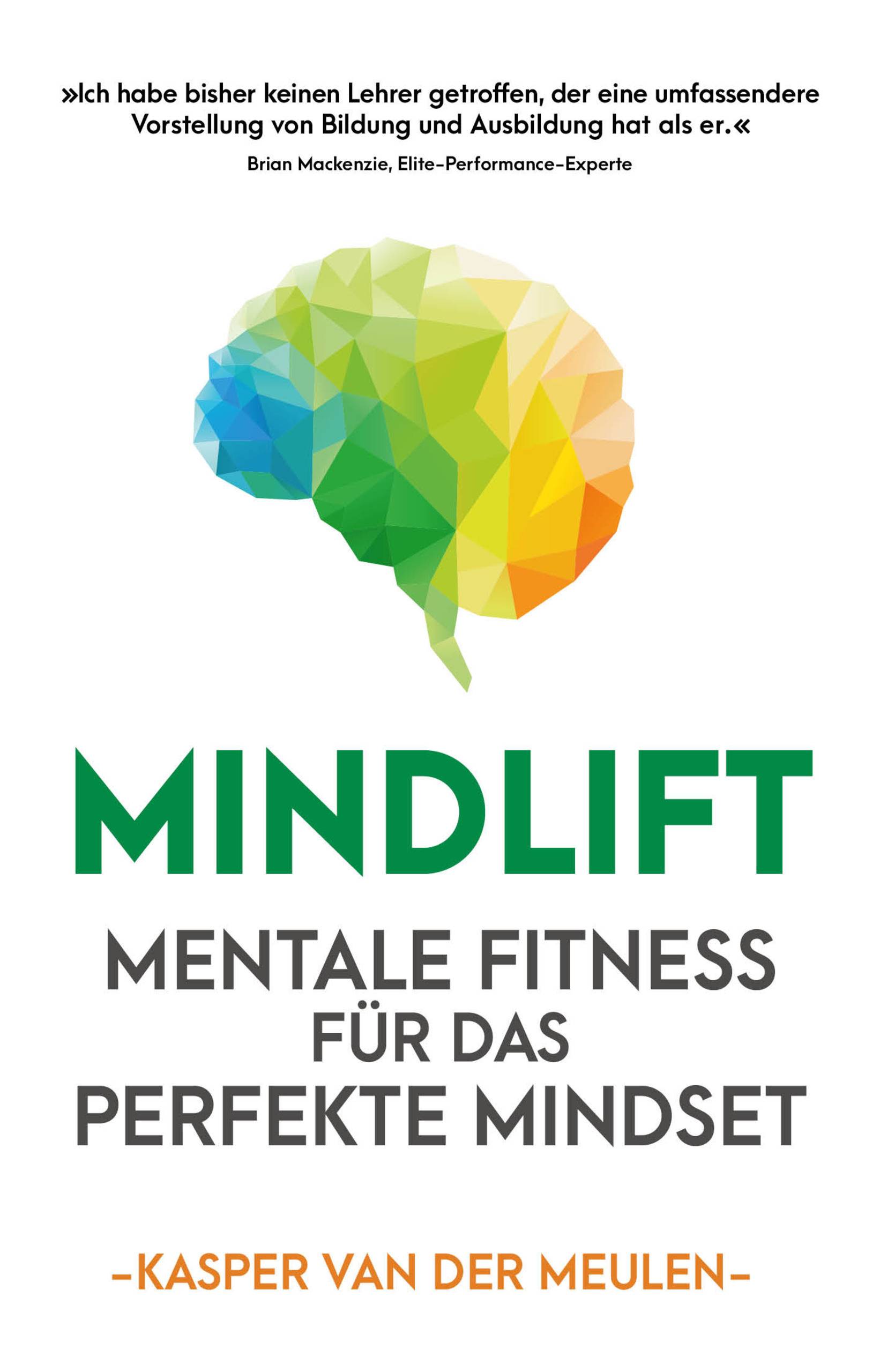 Mindlift Mentale Fitness für das perfekte Mindset
