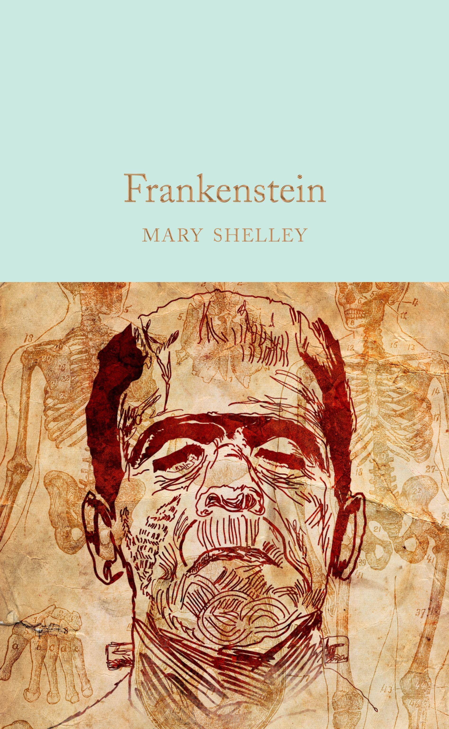 Frankenstein, English Edition or The Modern Prometheus, Macmillan Collector's Library
