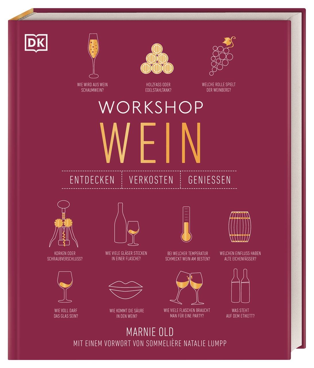 Workshop Wein Entdecken, Verkosten, Genießen