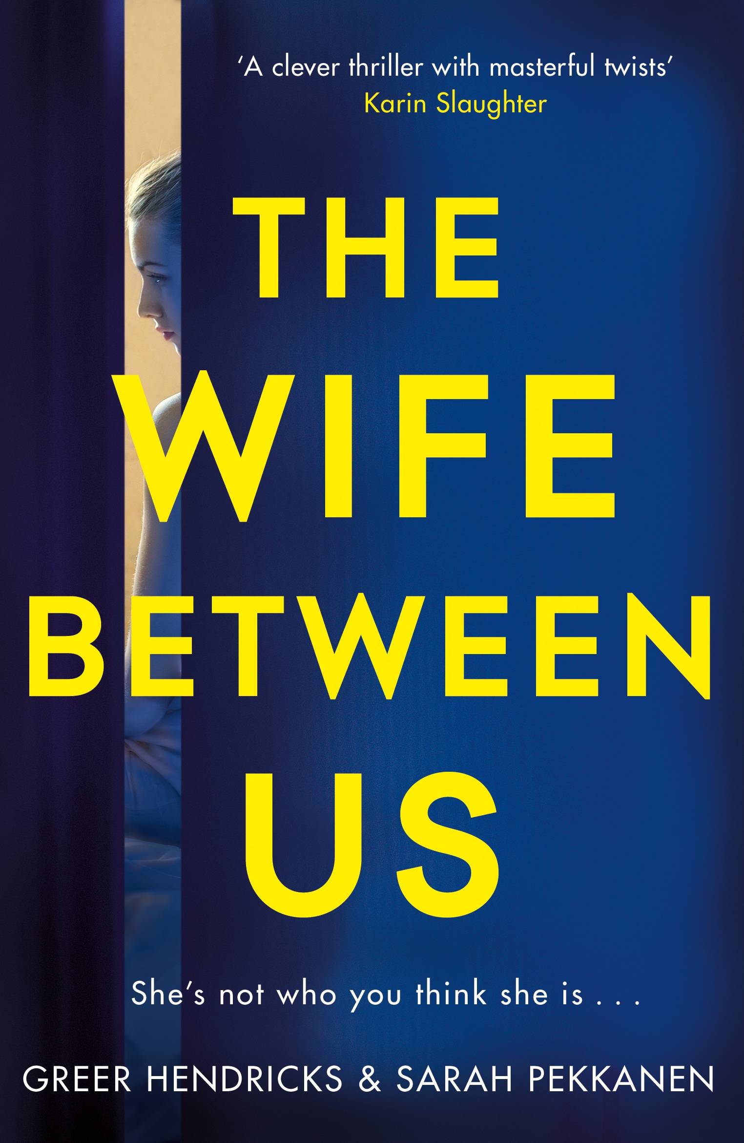 The Wife Between Us A Richard and Judy Book Club Pick, Nominiert: Big Book Awards: Page-Turners Award 2018