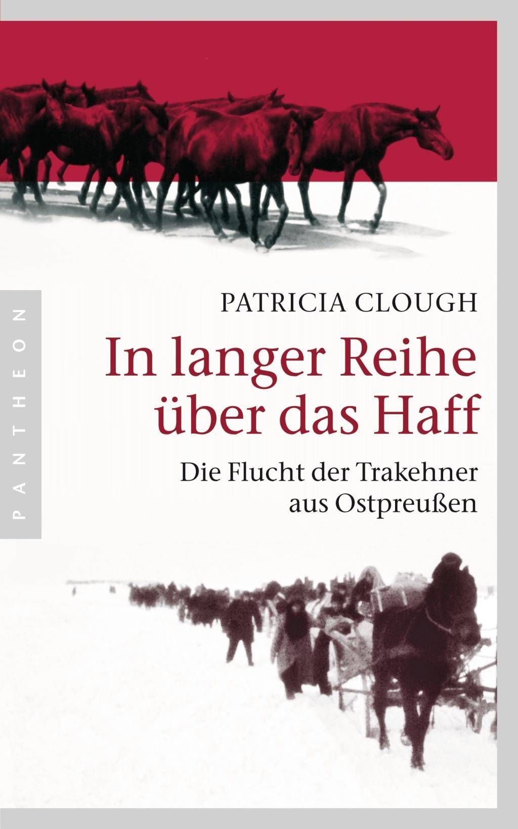 In langer Reihe über das Haff Die Flucht der Trakehner aus Ostpreußen