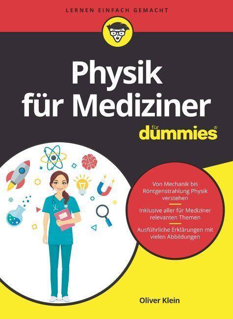 Physik für Mediziner für Dummies ...für Dummies