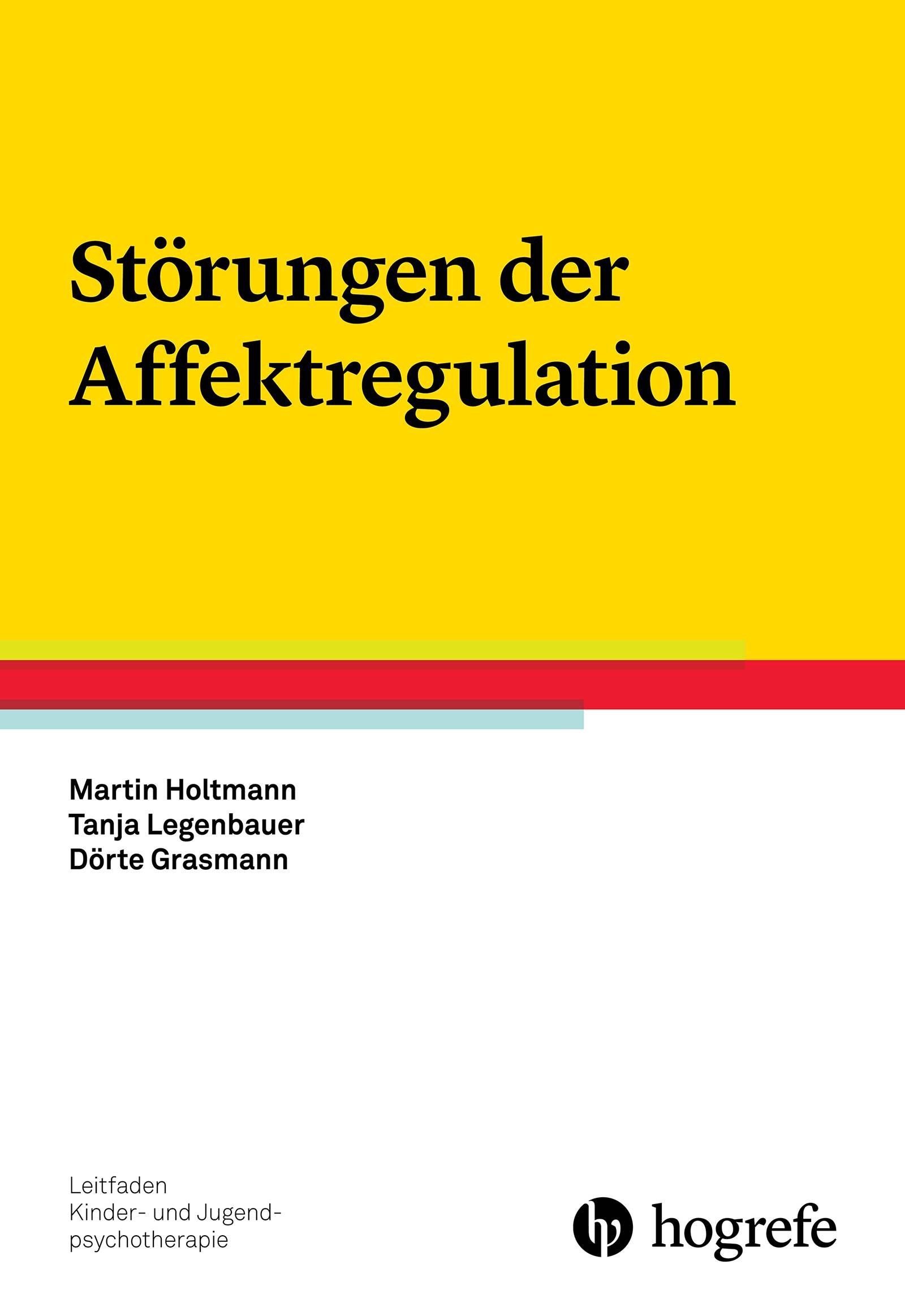 Störungen der Affektregulation Leitfaden Kinder- und Jugendpsychotherapie 22