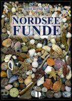 Nordseefunde Ein Strandgut-Bestimmungsbuch