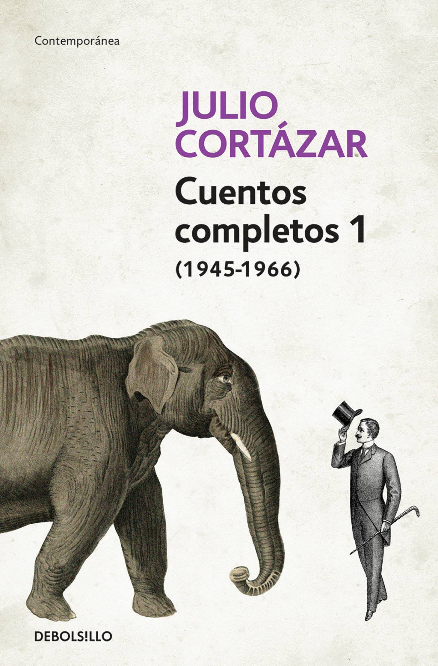 Cuentos completos. Vol.1 (1945-1966)