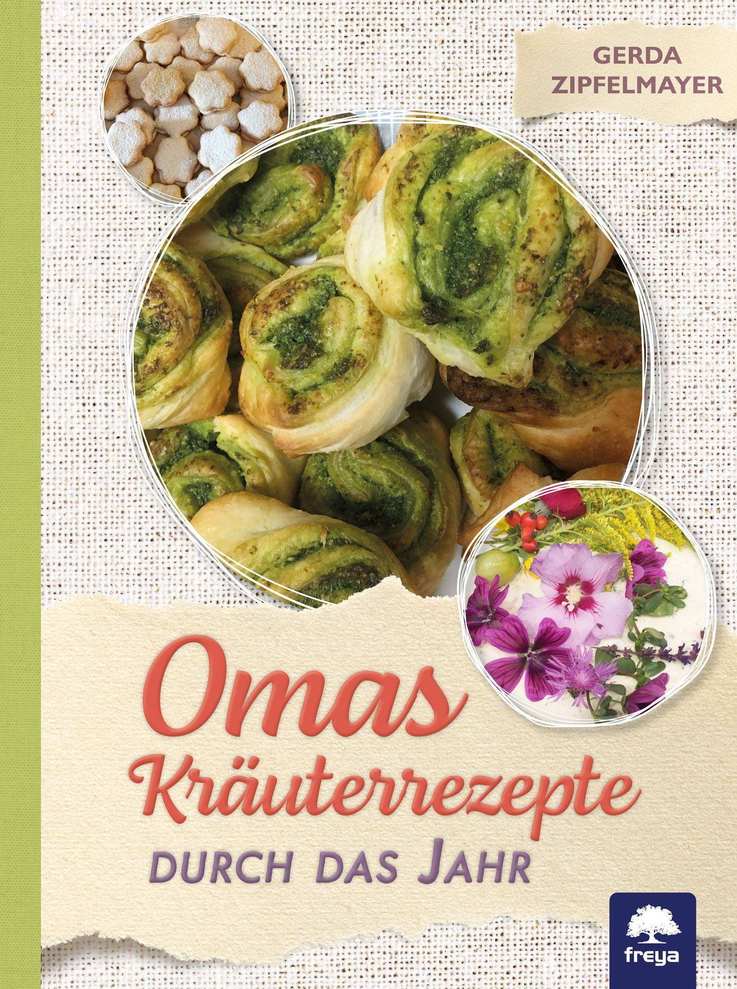 Omas Kräuterrezepte Durch das Jahr