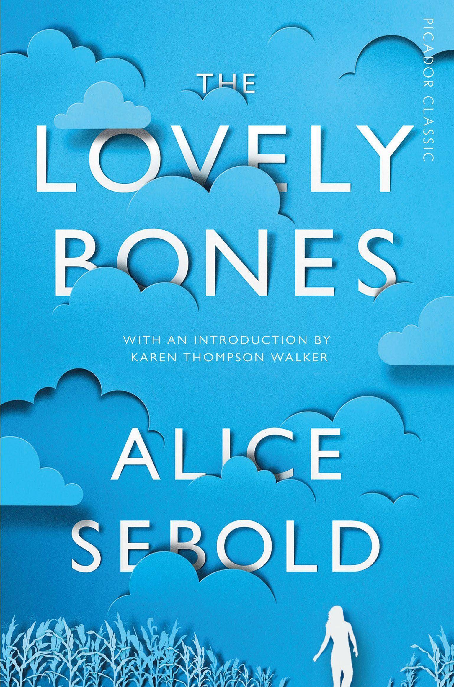 The Lovely Bones Winner of The National Book Awards Richard and Judy Best Read of the Year 2004, and The Specsavers Platinum Bestseller Award 2017