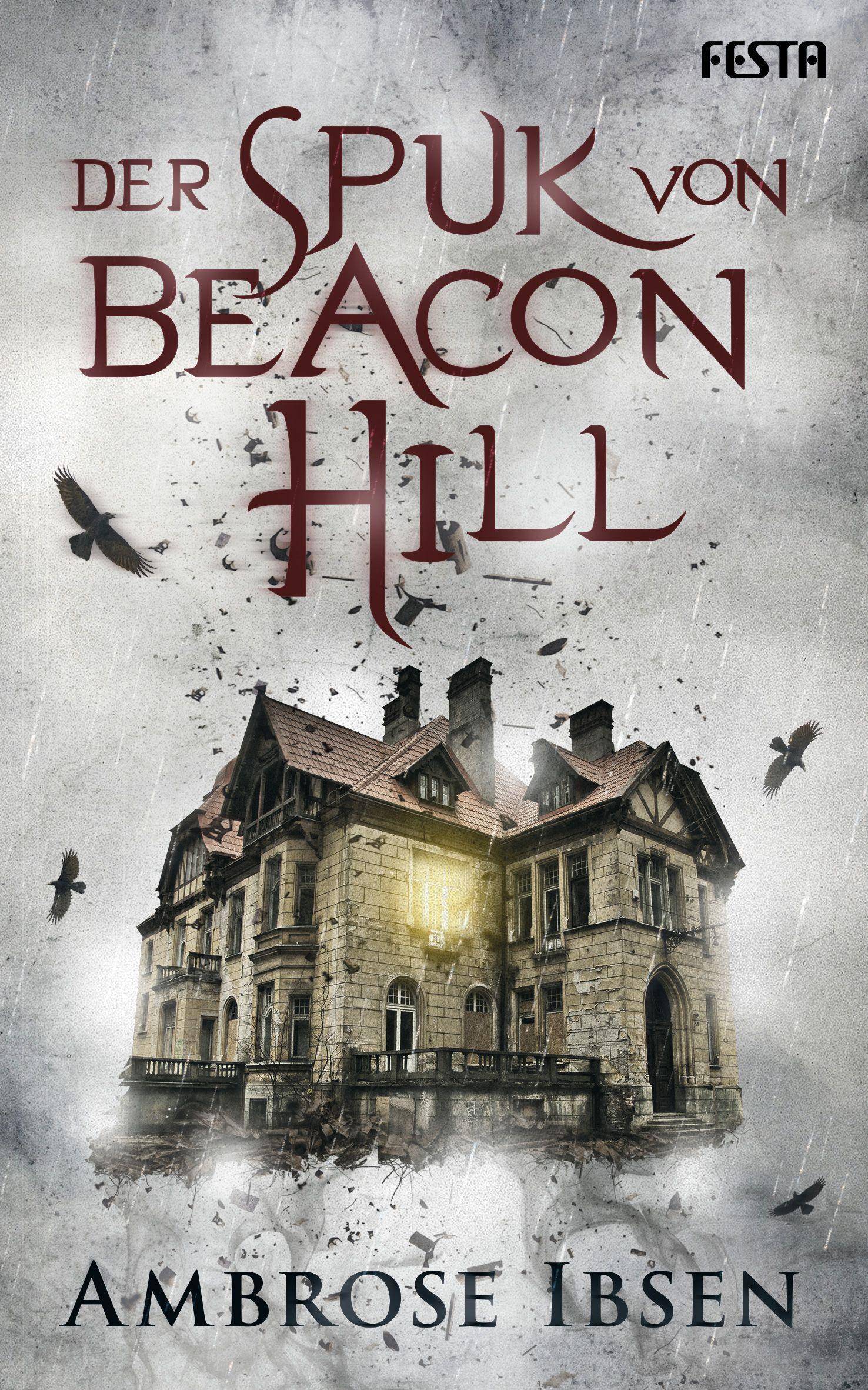 Der Spuk von Beacon Hill Unheimlicher Thriller
