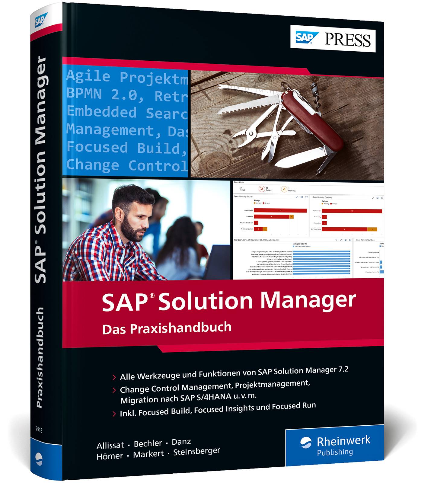 SAP Solution Manager Geballtes Wissen auf über 900 Seiten zu Change Request Management, IT-Servicemanagement, Focused Solutions u. v. m. - Ausgabe 20