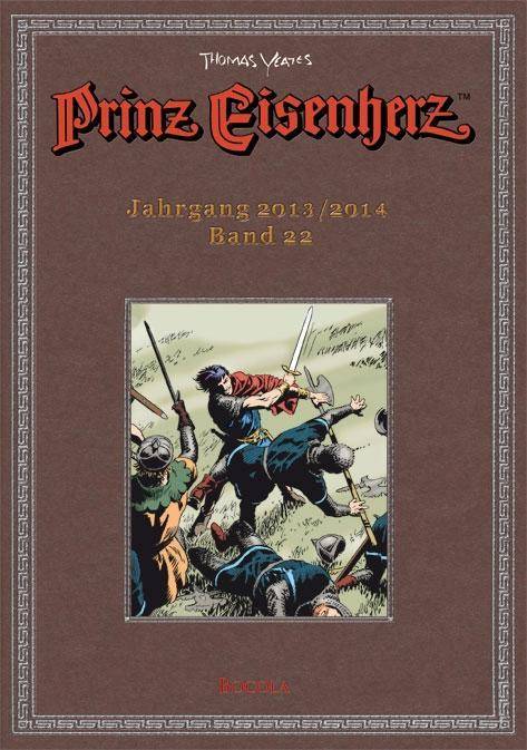 Prinz Eisenherz - Jahrgang 2013/2014 Bd. 22: Jahrgang 2013/2014