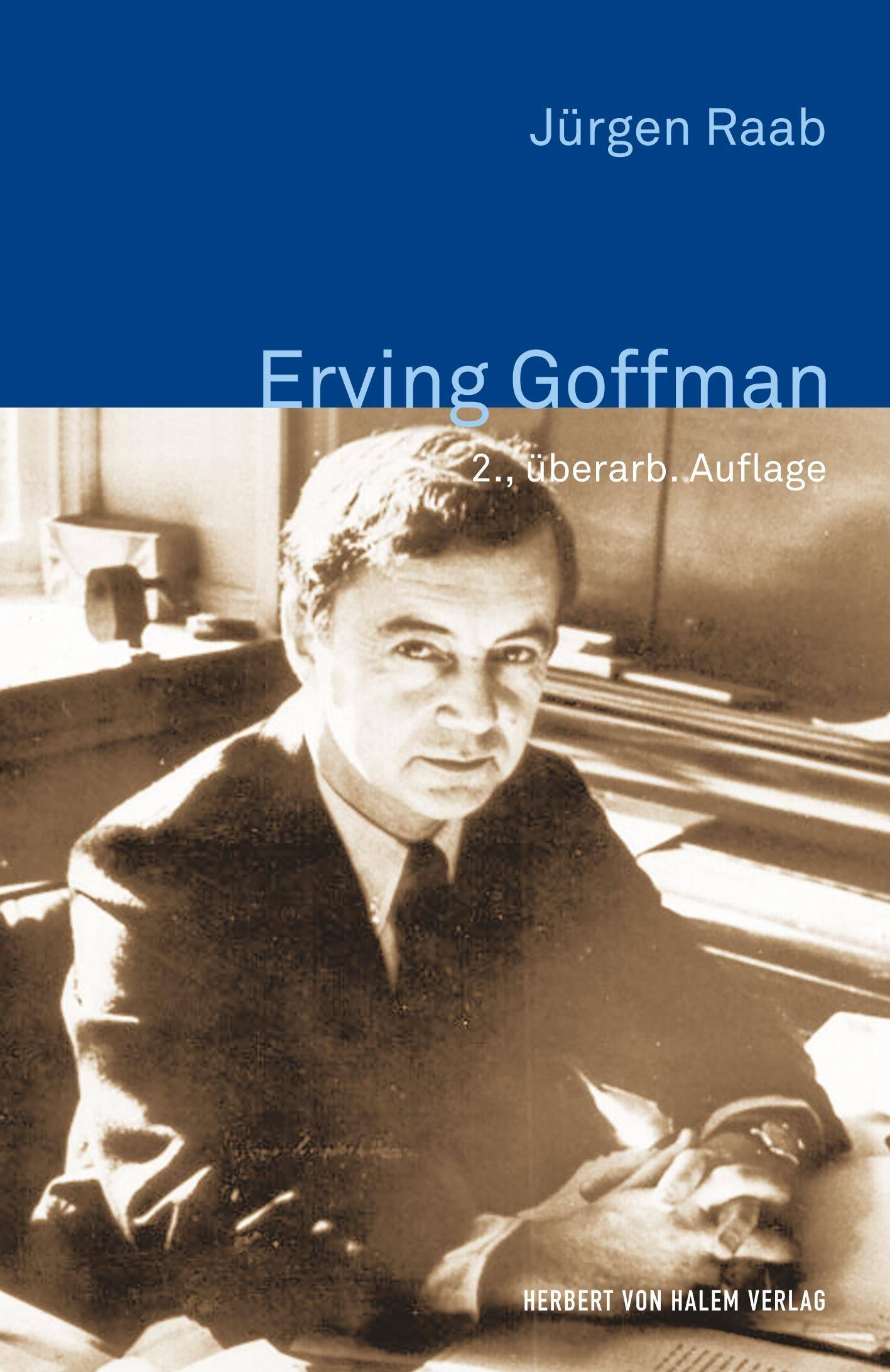 Erving Goffman Klassiker der Wissenssoziologie 6