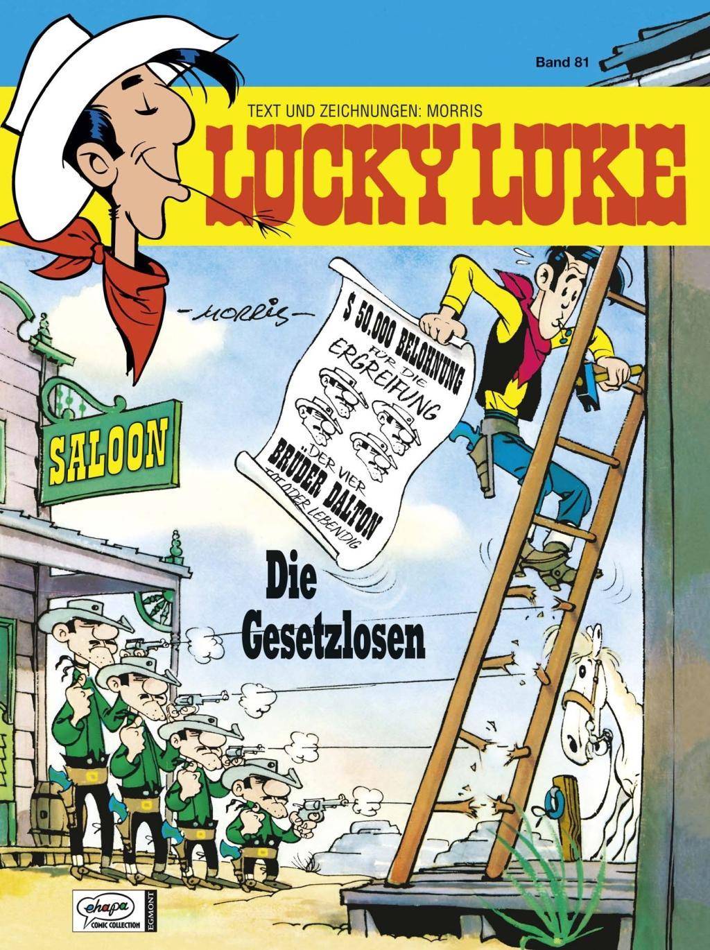 Lucky Luke - Die Gesetzlosen Die Gesetzlosen, Lucky Luke 81