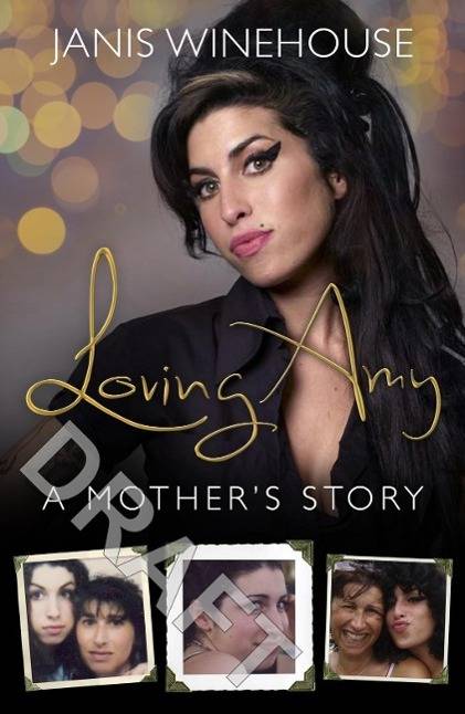 Loving Amy A Mother's Story