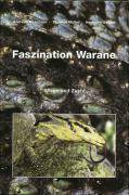 Faszination Warane Pflege und Zucht