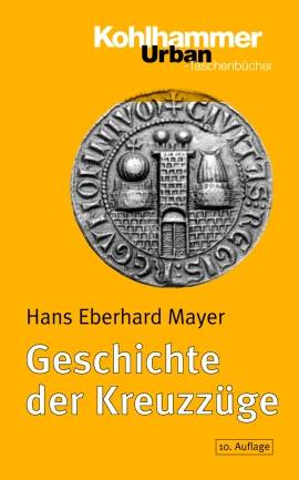 Geschichte der Kreuzzüge Urban-Taschenbücher 86