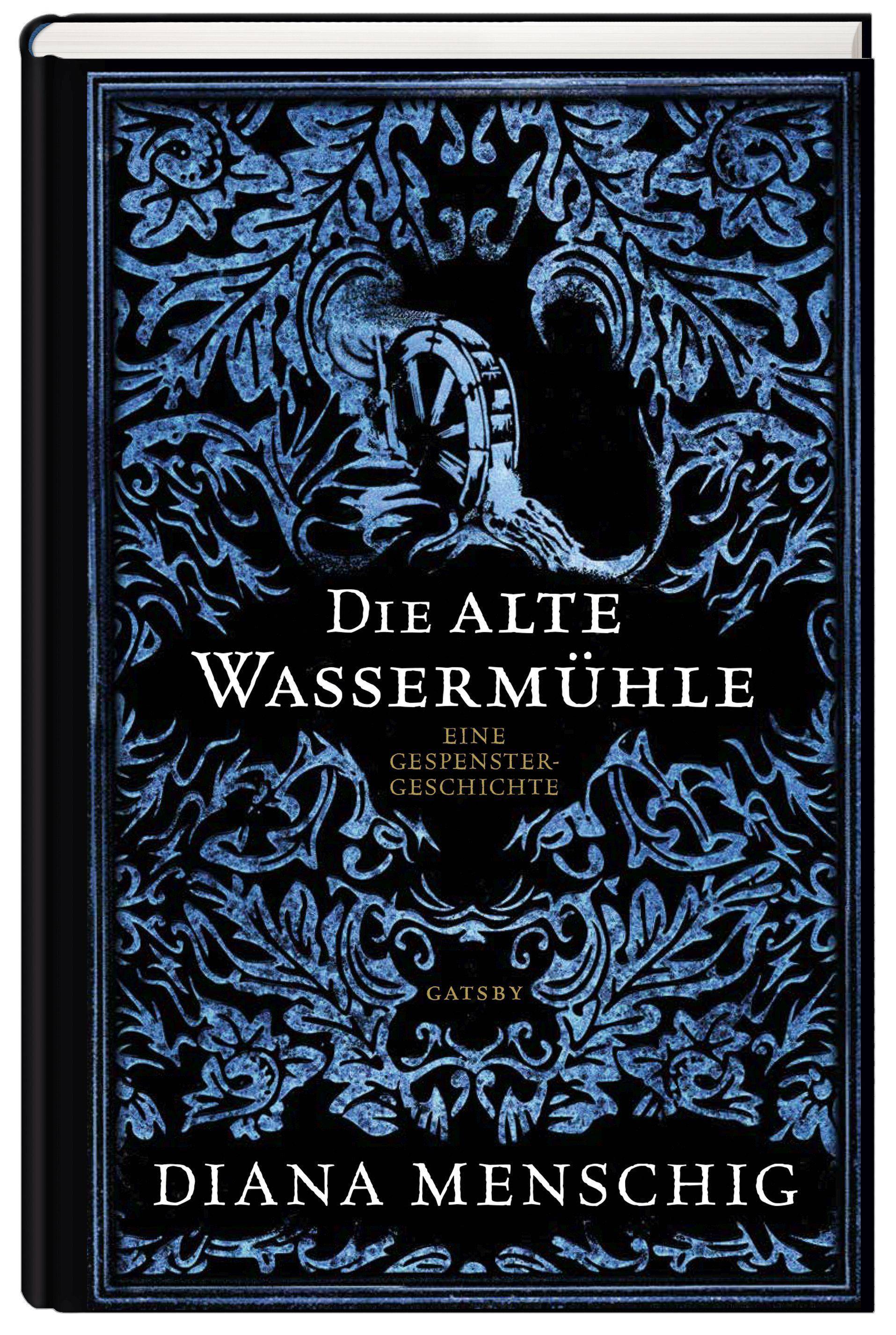 Die alte Wassermühle Eine Gespenstergeschichte