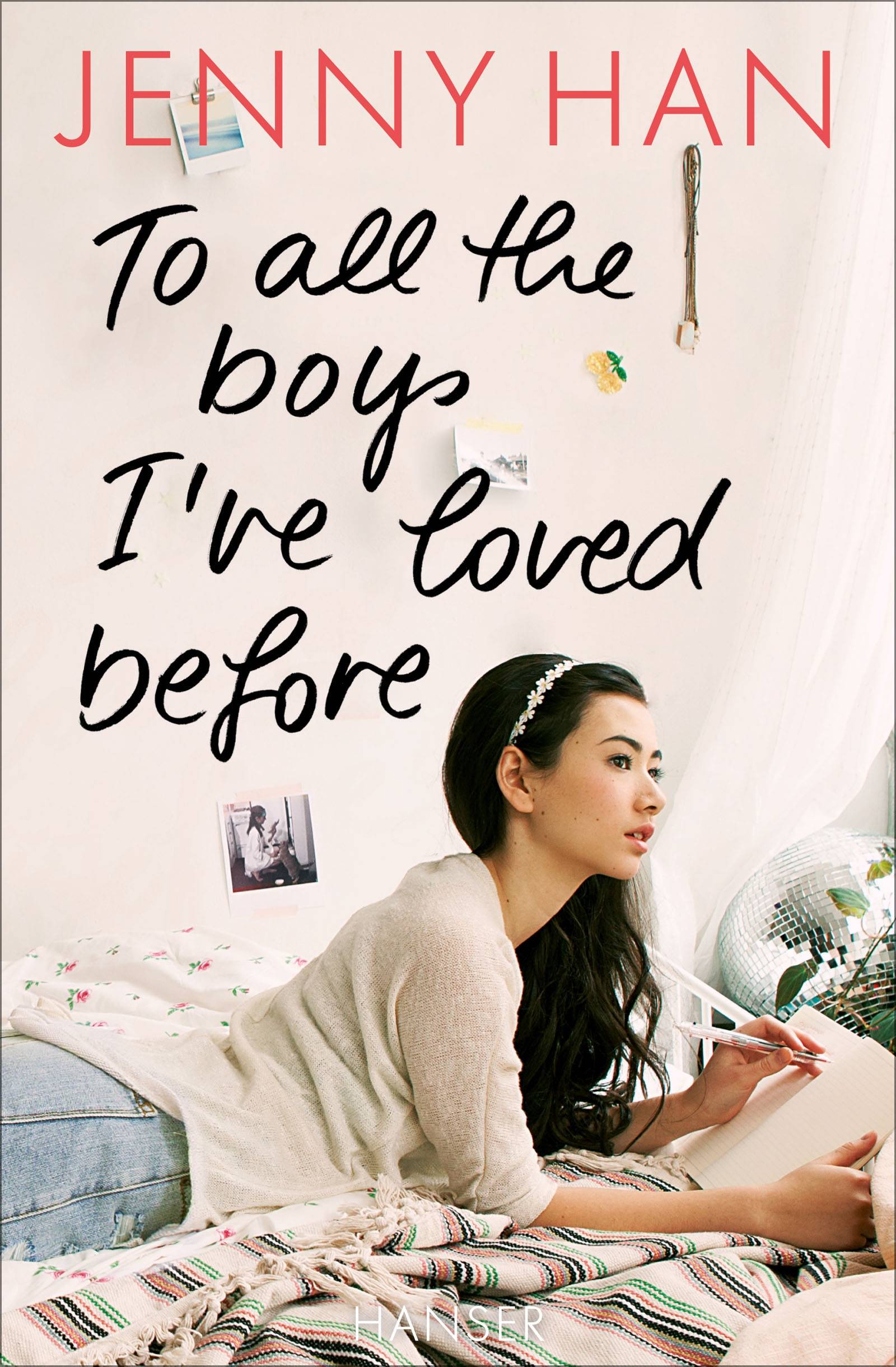 To all the boys I've loved before Boys Trilogie 1