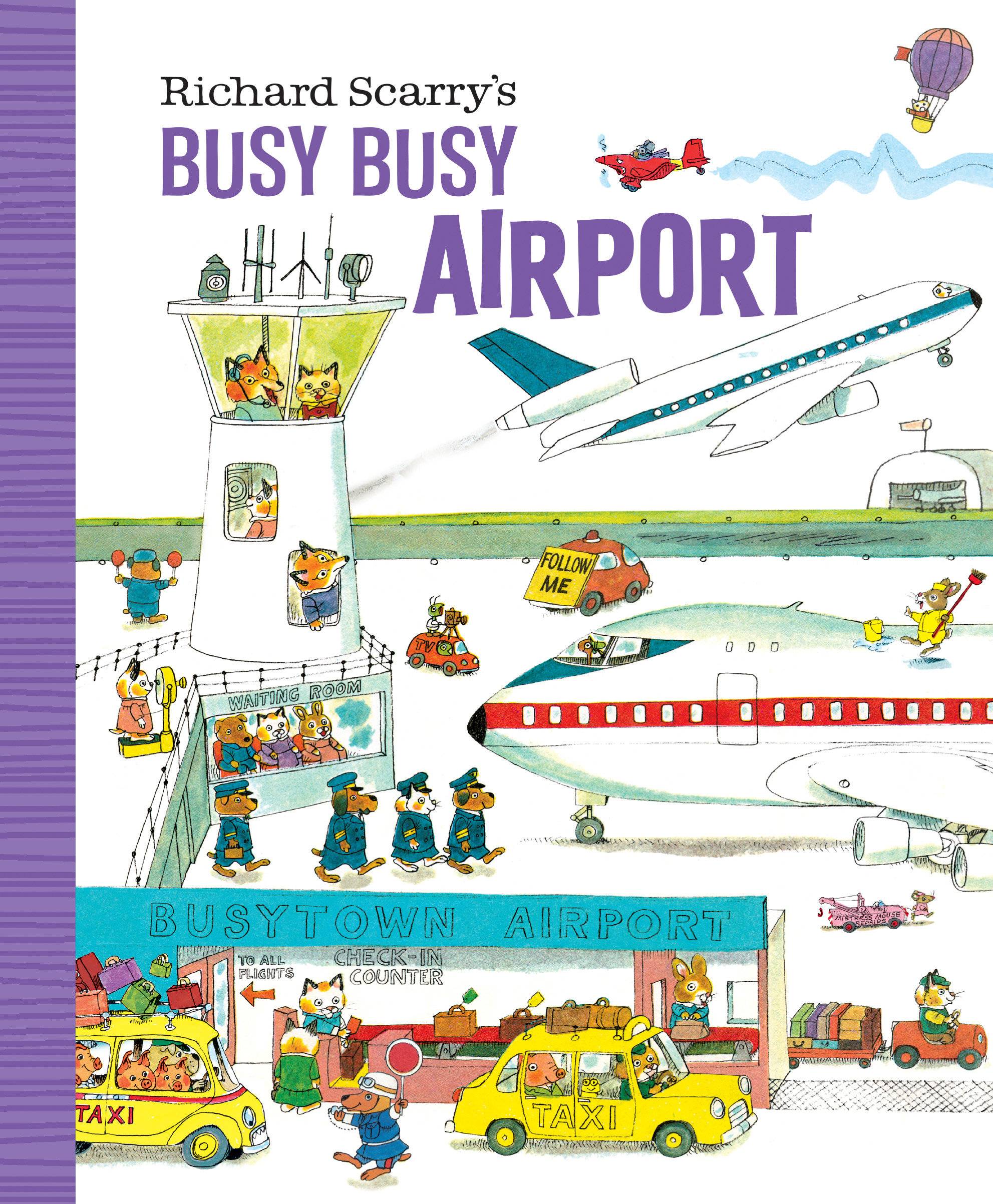 Richard Scarry's Busy Busy Airport Board Book