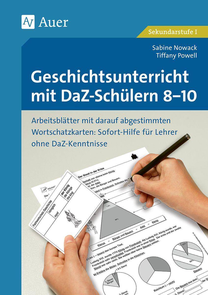 Geschichtsunterricht mit DaZ-Schülern 8-10 Arbeitsblätter mit darauf abgestimmten Wortschatz karten Sofort-Hilfe für Lehrer ohne DaZ-Kenntnisse (8