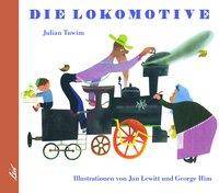 Die Lokomotive Bilderbuch