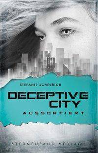 Deceptive City - Aussortiert Deceptive City 1