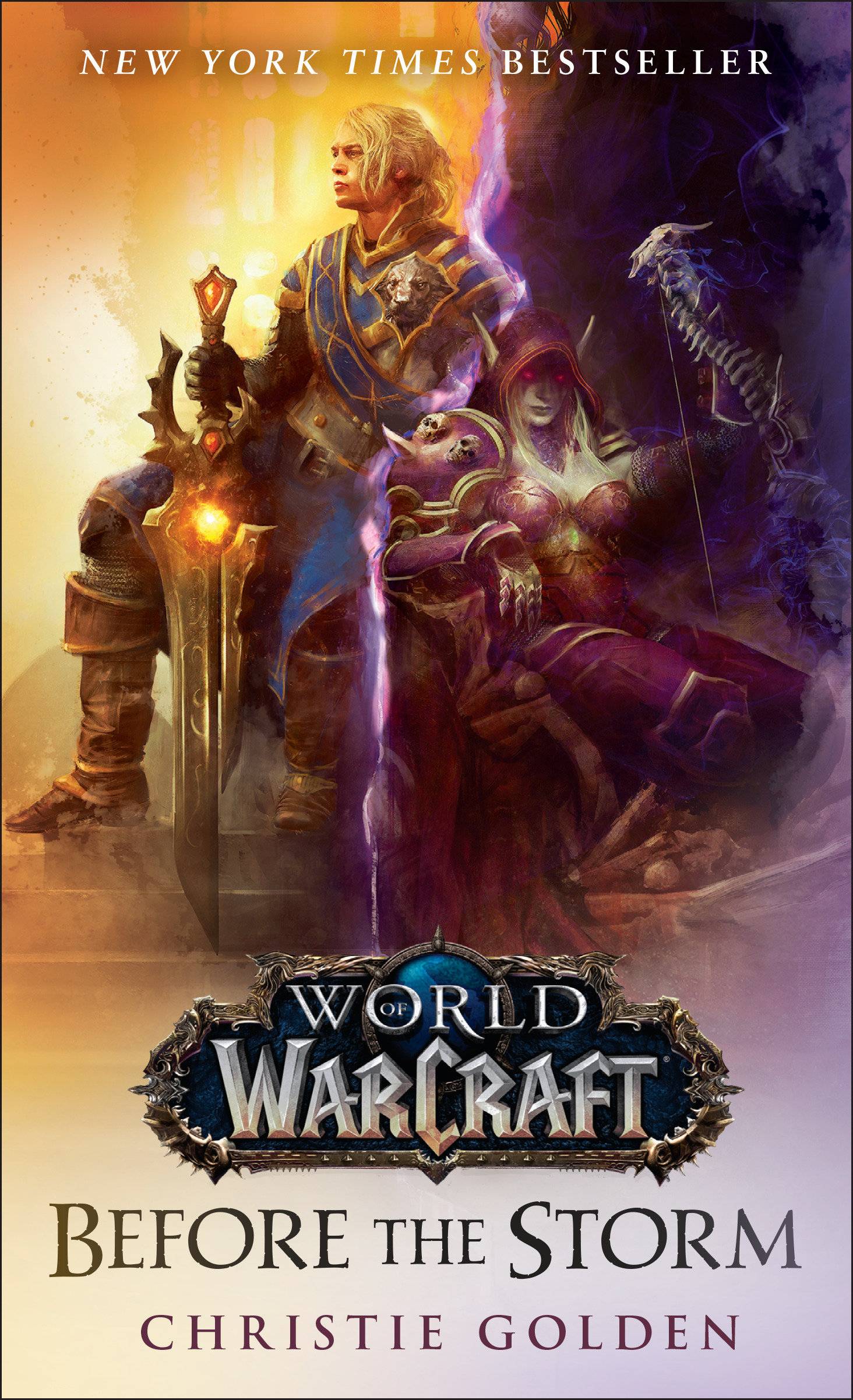 World of Warcraft: Before the Storm A Novel