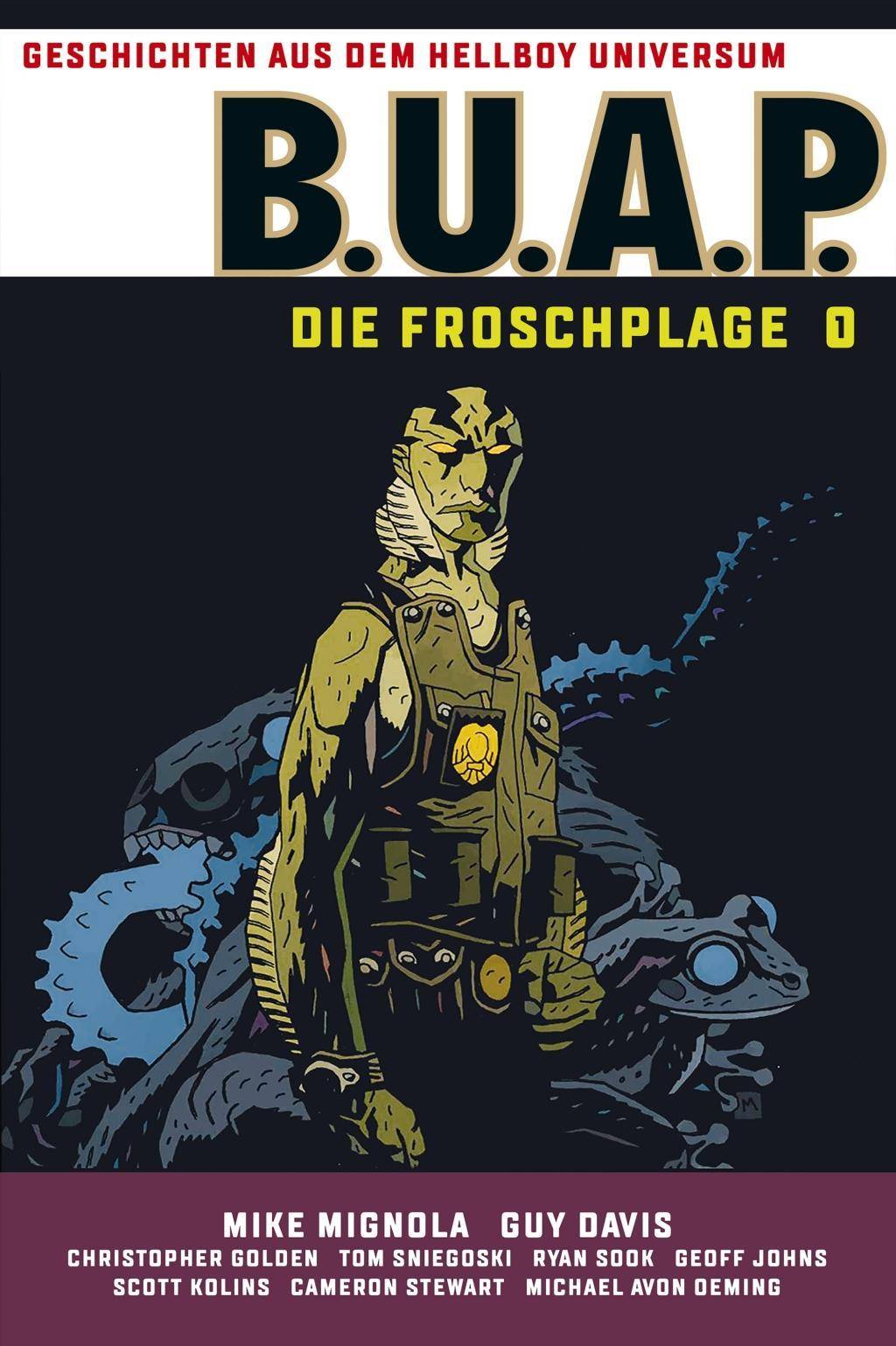 B.U.A.P. - Die Froschplage. .1 Geschichten aus dem Hellboy-Universum