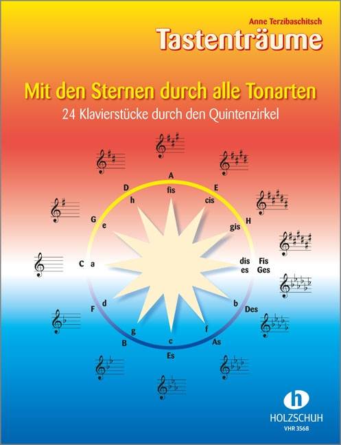 Mit den Sternen durch alle Tonarten 24 Klavierstücke durch den Quintenzirkel