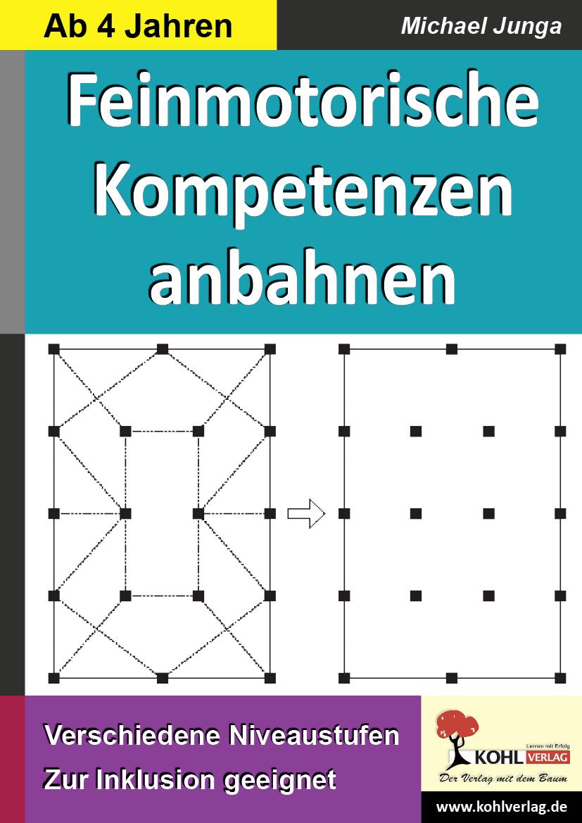 Feinmotorische Kompetenzen anbahnen Kopiervorlagen mit verschiedenen Niveaustufen. Zur Inklusion geeignet