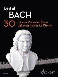 Best of Bach 30 Famous Pieces for Piano. Klavier.